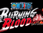 One Piece: Burning Blood Announced for PS4 and&nbsp;Vita